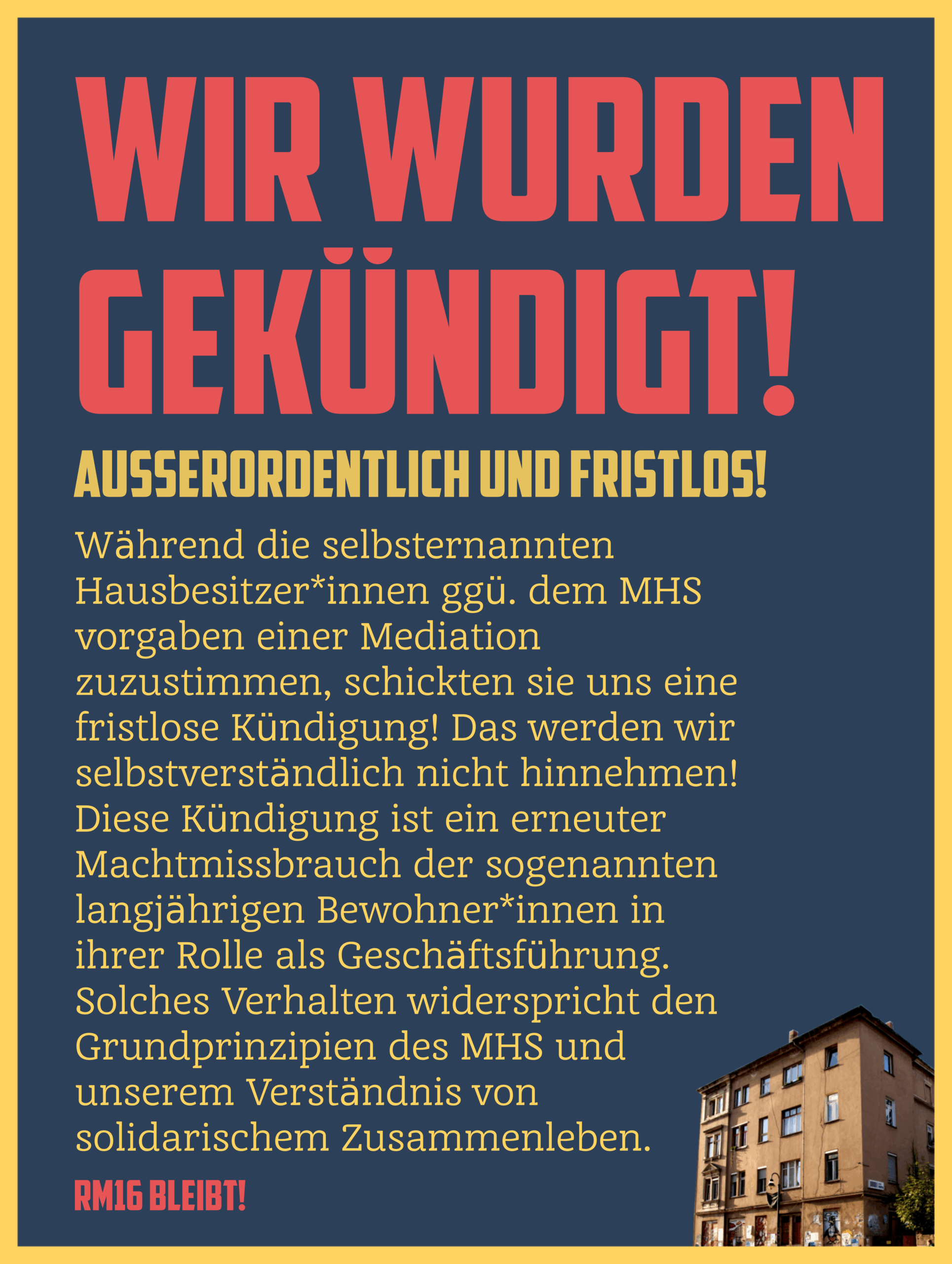 Wir wurden gekündigt!
